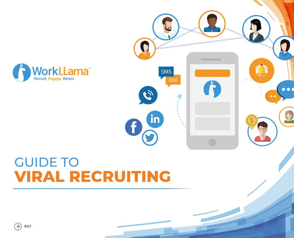 Guide To Viral Recruiting | WorkLLama
