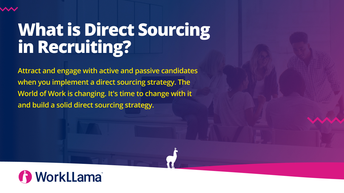 What is Direct Source Recruiting?